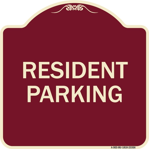 Signmission Parking Resident Parking Heavy-Gauge Aluminum Architectural Sign, 18" x 18", BU-1818-23356 A-DES-BU-1818-23356 - main